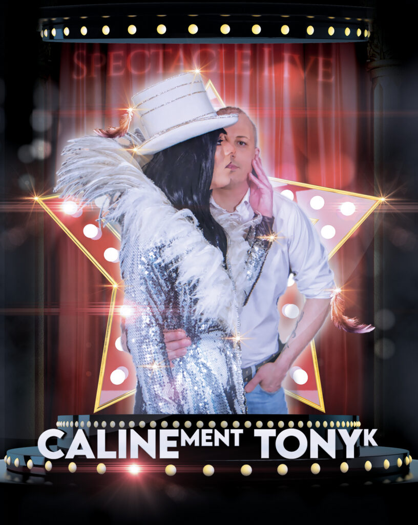 CALINEment-TONYk-spectacle-transformiste-chant-Live