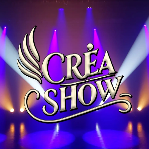 Créa Show le spectacle à personnaliser