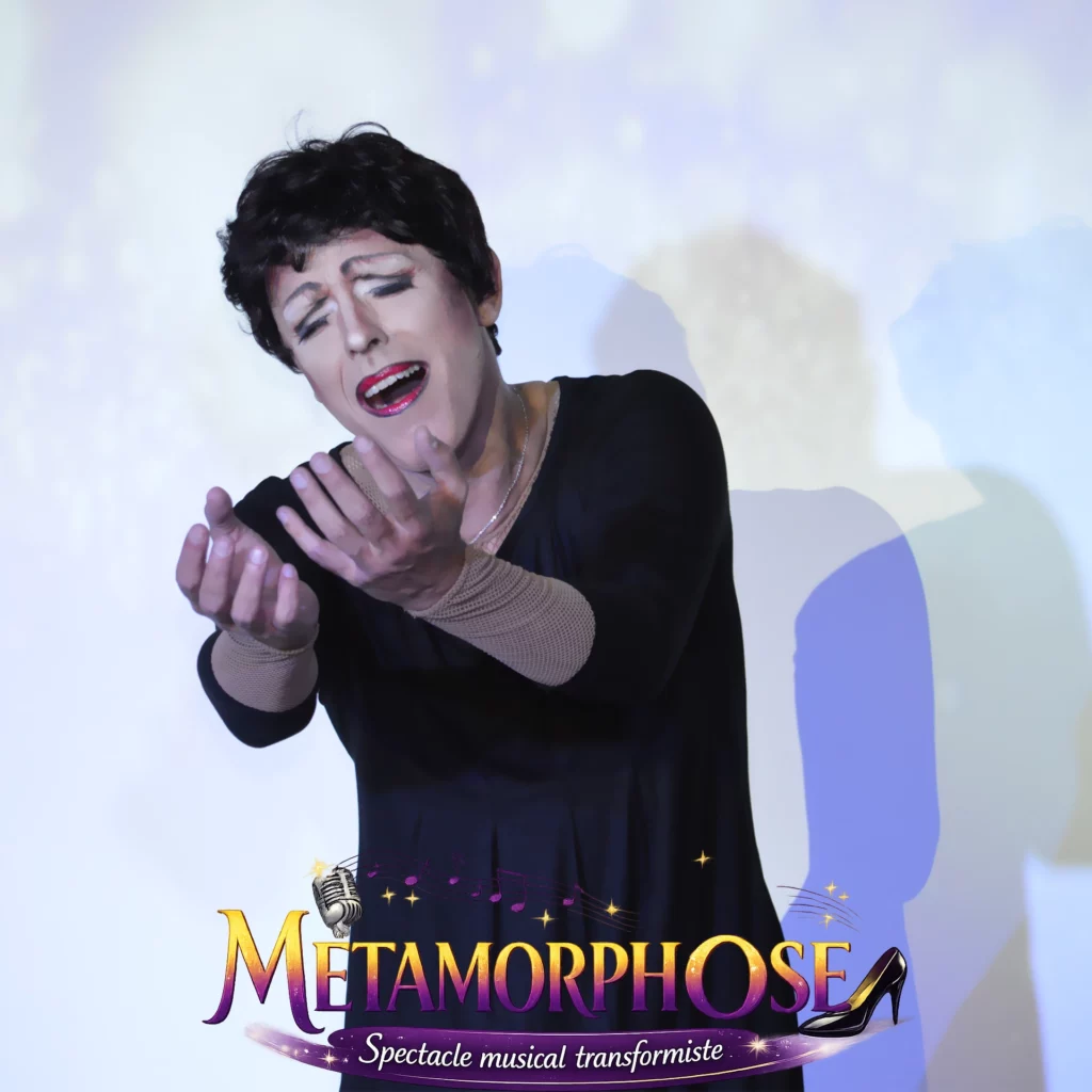metamorphose spectacle edith piaf