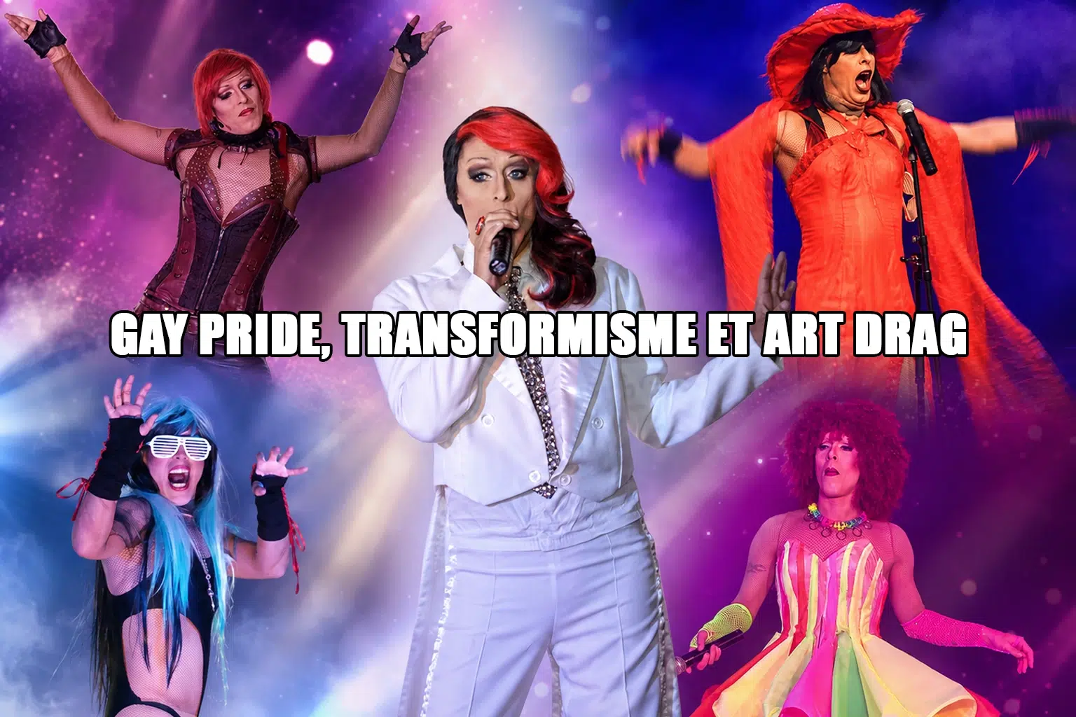 Gay Pride, transformisme et art drag