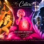 Rencontre entre transformisme, chant et danse dans l'univers artistique de Miss Caline