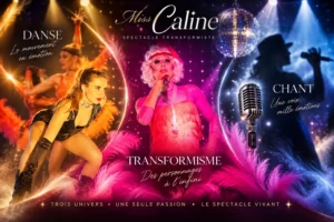 Rencontre entre transformisme, chant et danse dans l'univers artistique de Miss Caline